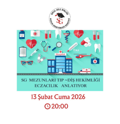 SG Mezunları Tıp ve Diş Hekimliği Anlatıyor (13 Şubat 2026 / 20:00)
