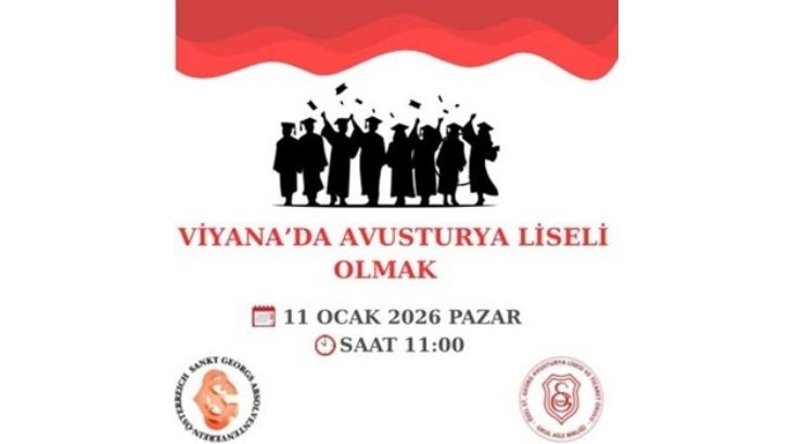 Viyana'da Avusturya Lisesi Olmak (11 Ocak 2026 / 11.00)